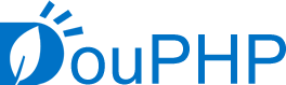 DouPHP轻量级企业网站管理系统